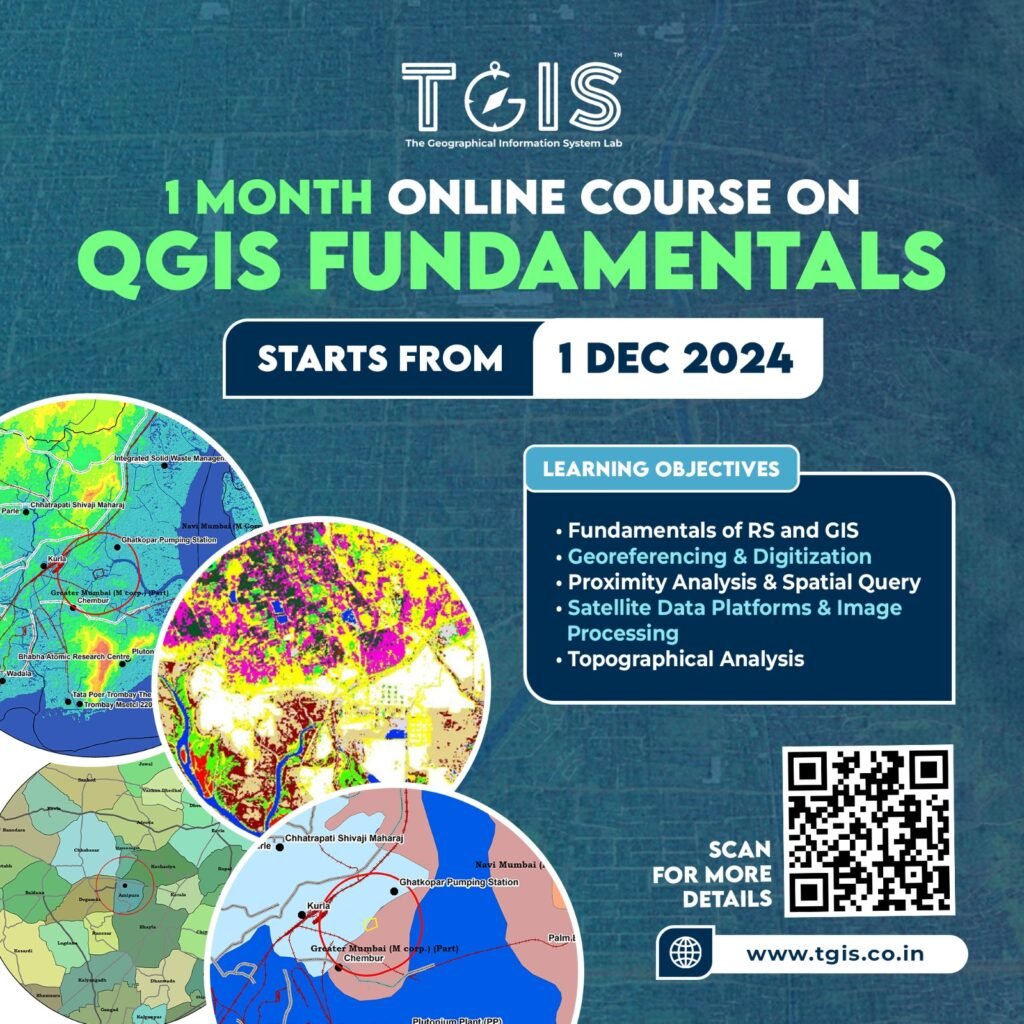 QGIS Courses in India - Learn GIS Mapping with Top-Notch Experts- TGIS